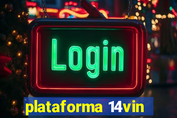 plataforma 14vin